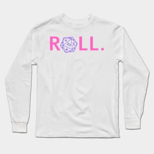 Roll. RPG Shirt pink and purple Long Sleeve T-Shirt